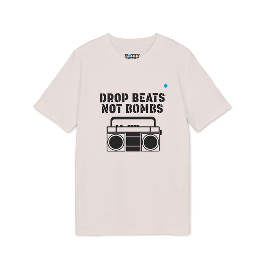 Drop Beats Not Bombs