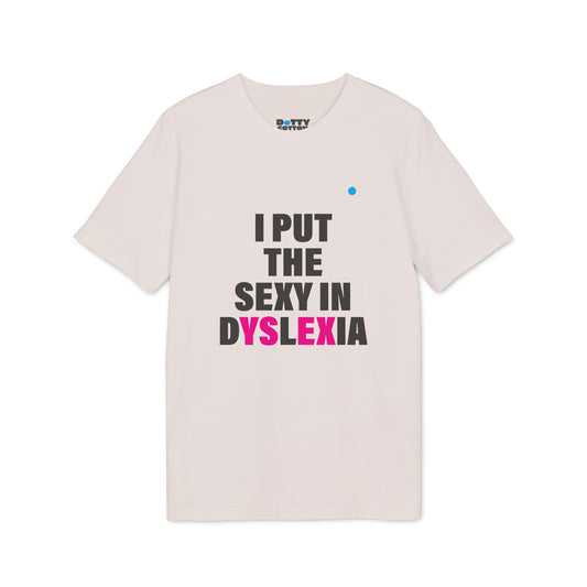 I put the SEXY in dYSlEXia