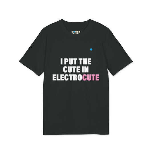I put the CUTE in electroCUTE