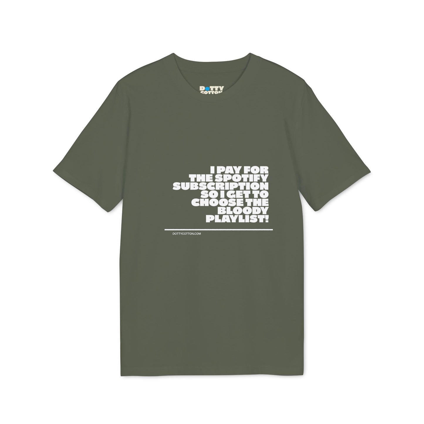 Spotify Subscription - Father's Day - Funny T-shirt | Organic Cotton