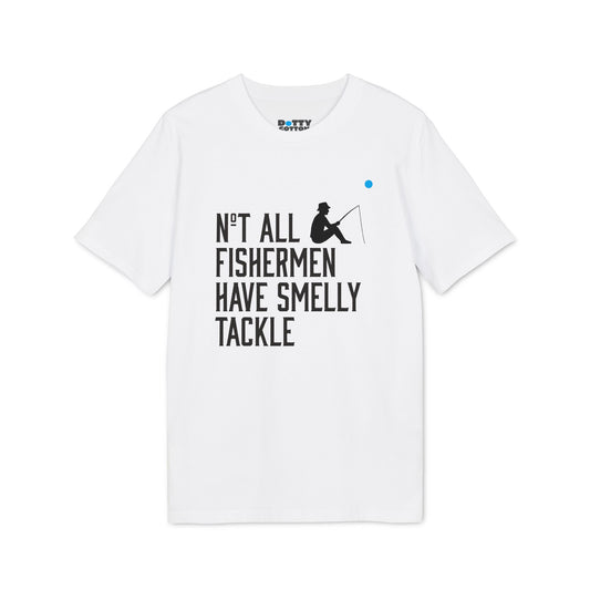 Not All Fishermen Have Smelly Tackle