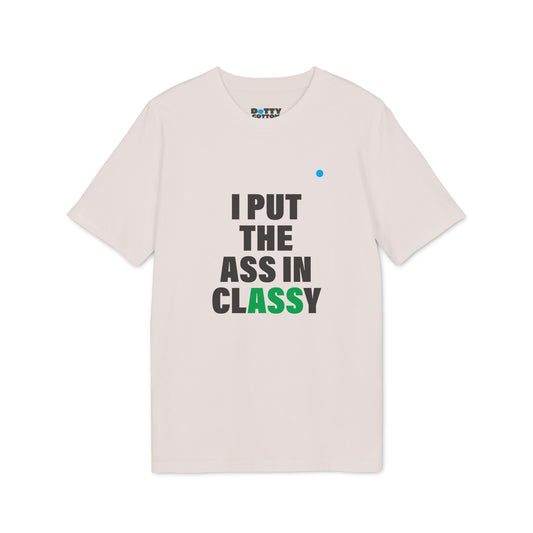 I put the ASS in clASSy