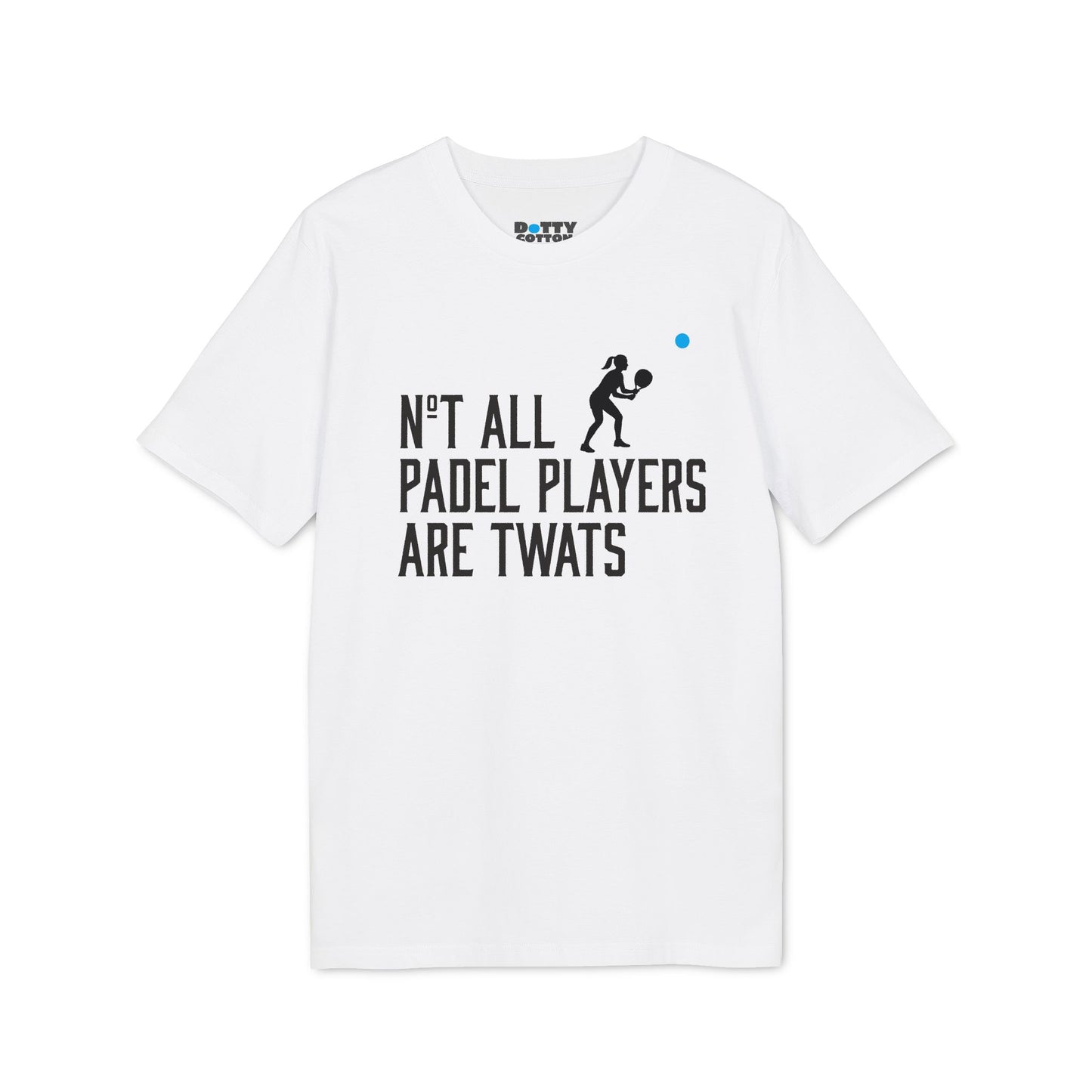 Not All Padel Players Are Twats
