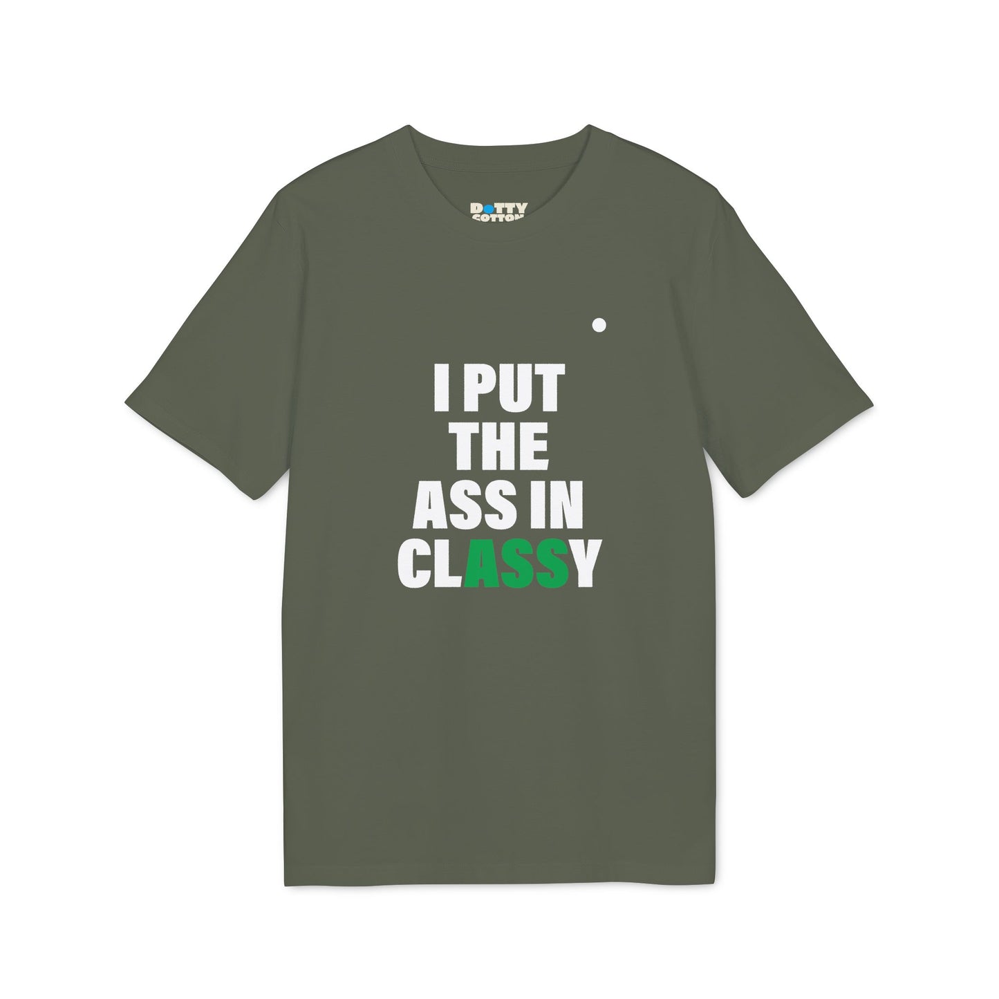 I put the ASS in clASSy
